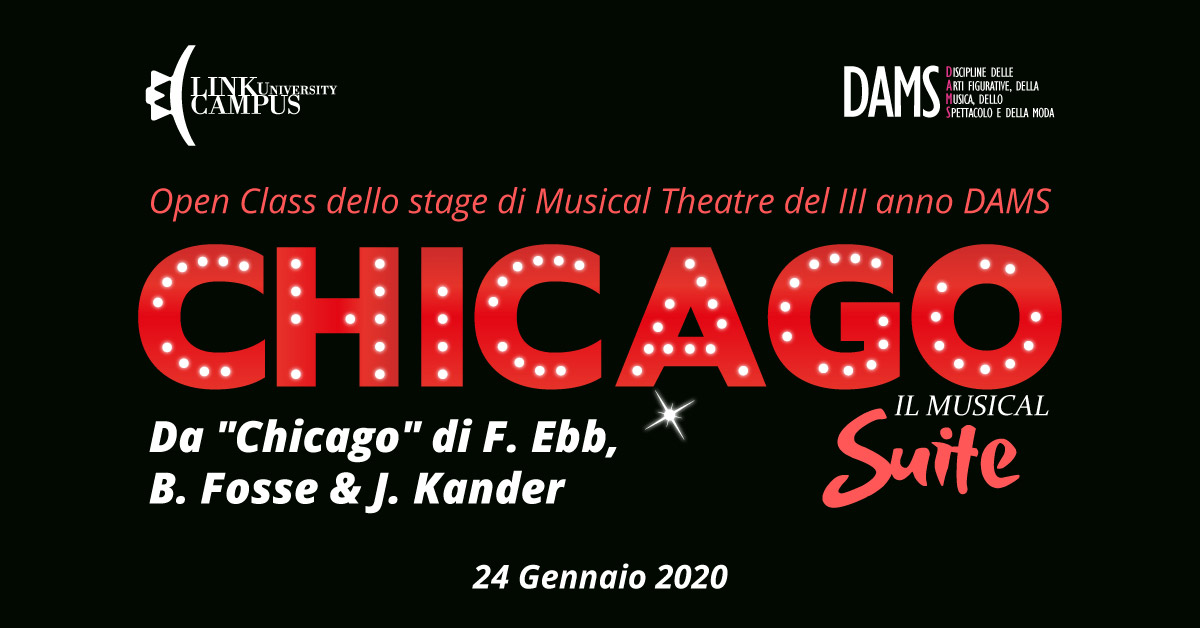 Chicago. Open Class dello stage di Musical Theatre del DAMS