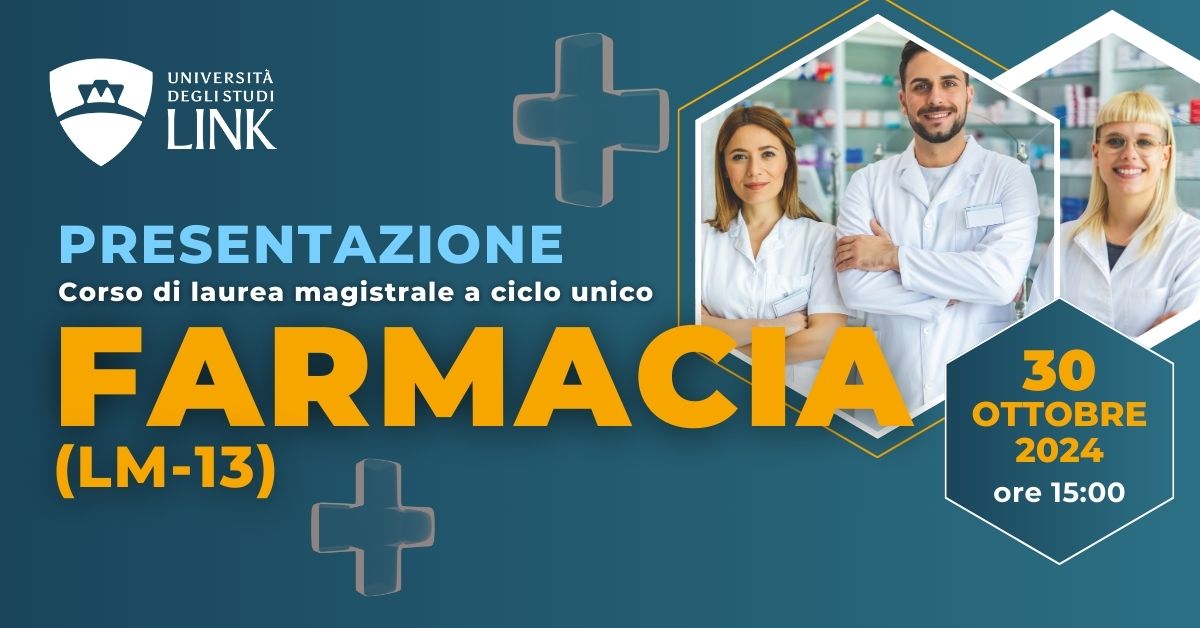 Presentazione del Corso di laurea magistrale in Farmacia