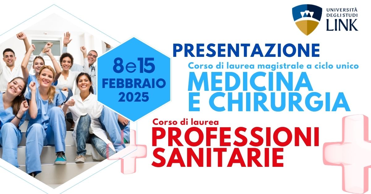 Presentazione del corso di laurea magistrale in Medicina e chirurgia e dei corsi di laurea in Professioni Sanitarie