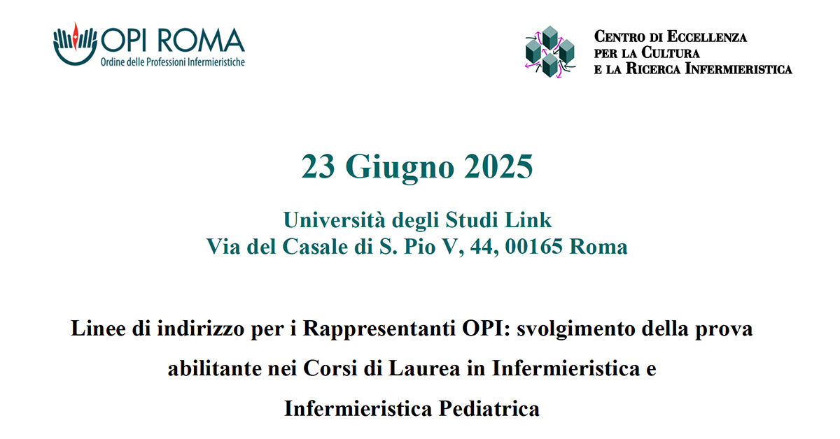 Linee di indirizzo per i Rappresentanti OPI: svolgimento della prova abilitante nei Corsi di Laurea in Infermieristica e Infermieristica Pediatrica