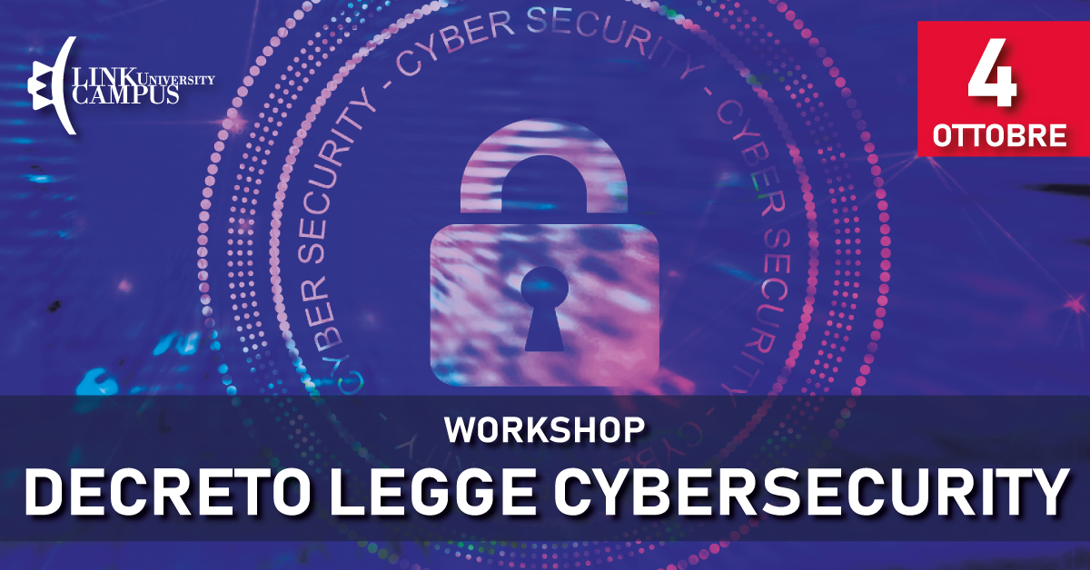 Workshop: Decreto Legge Cybersecurity