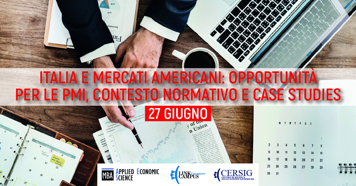 Italia e mercati americani: opportunità per le PMI, contesto normativo e case studies