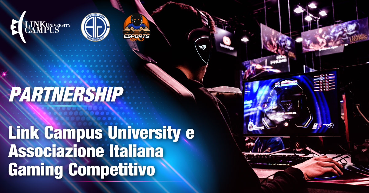 Gaming, partnership tra Link Campus University e Associazione Italiana Gaming Competitivo