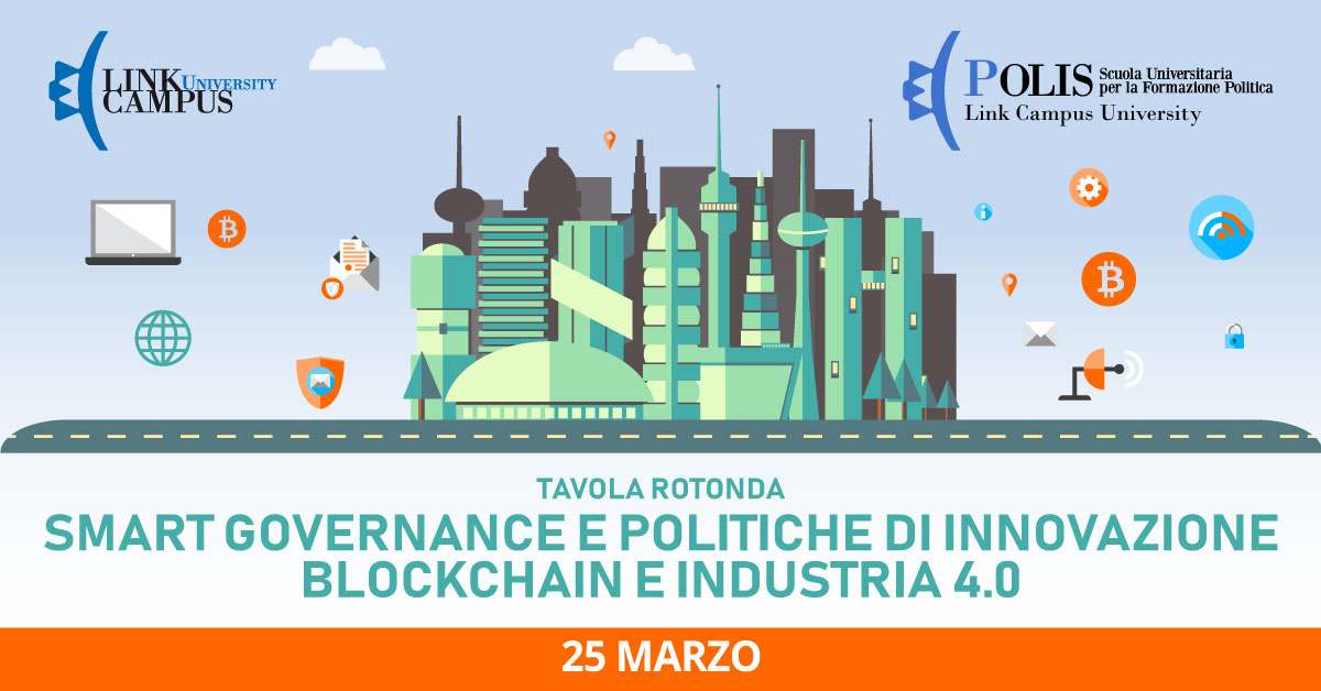 Tavola rotonda Smart governance e politiche di innovazione - Blockchain e Industria 4.0